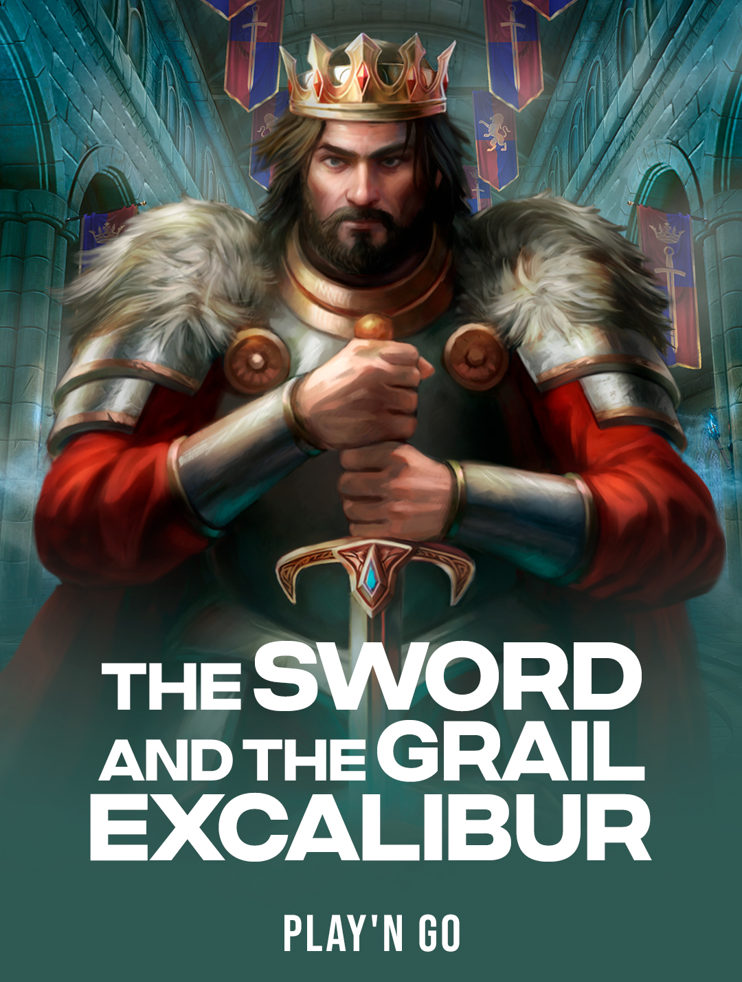 The Sword and the Grail Excalibur