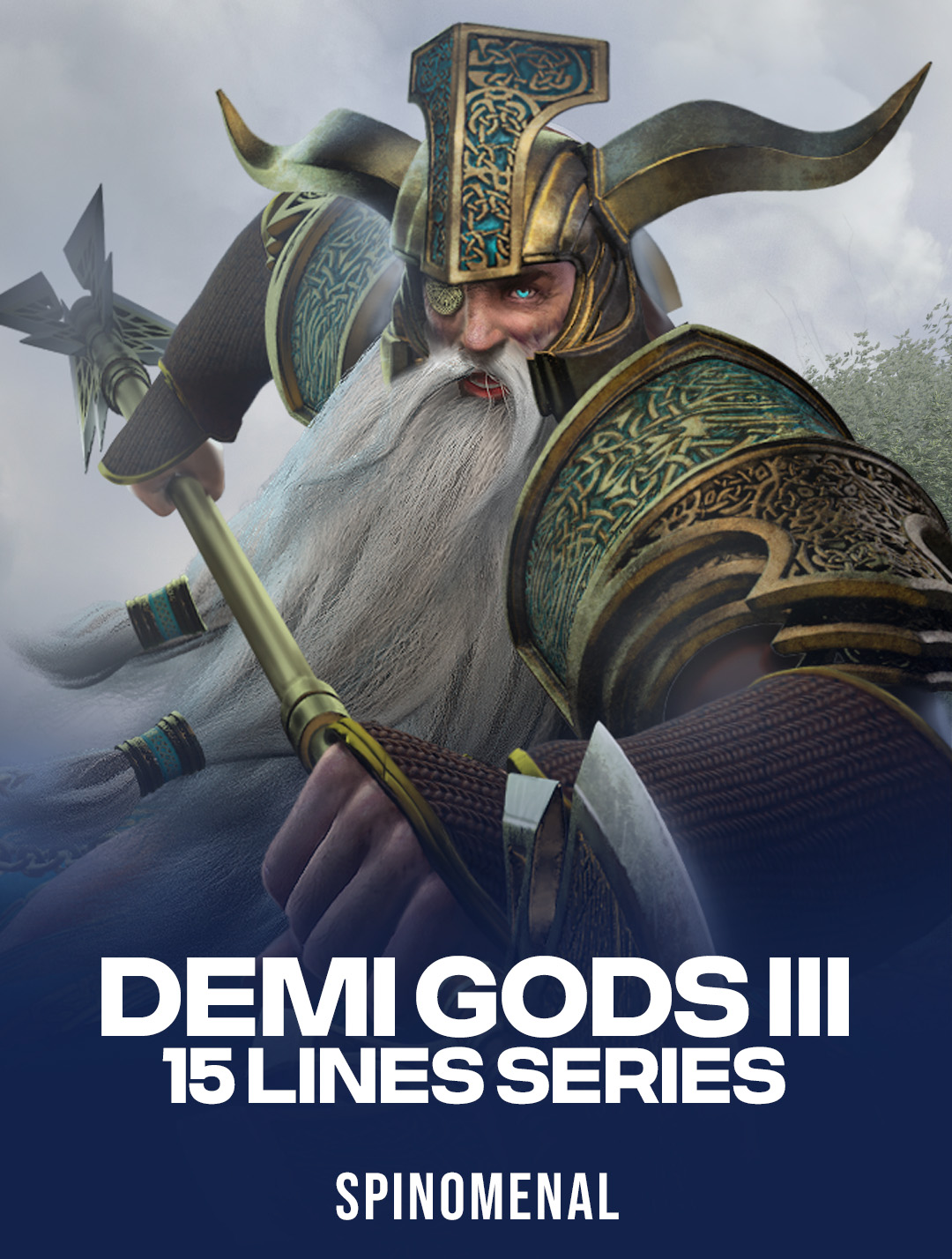 Demi Gods II 15 Lines Series