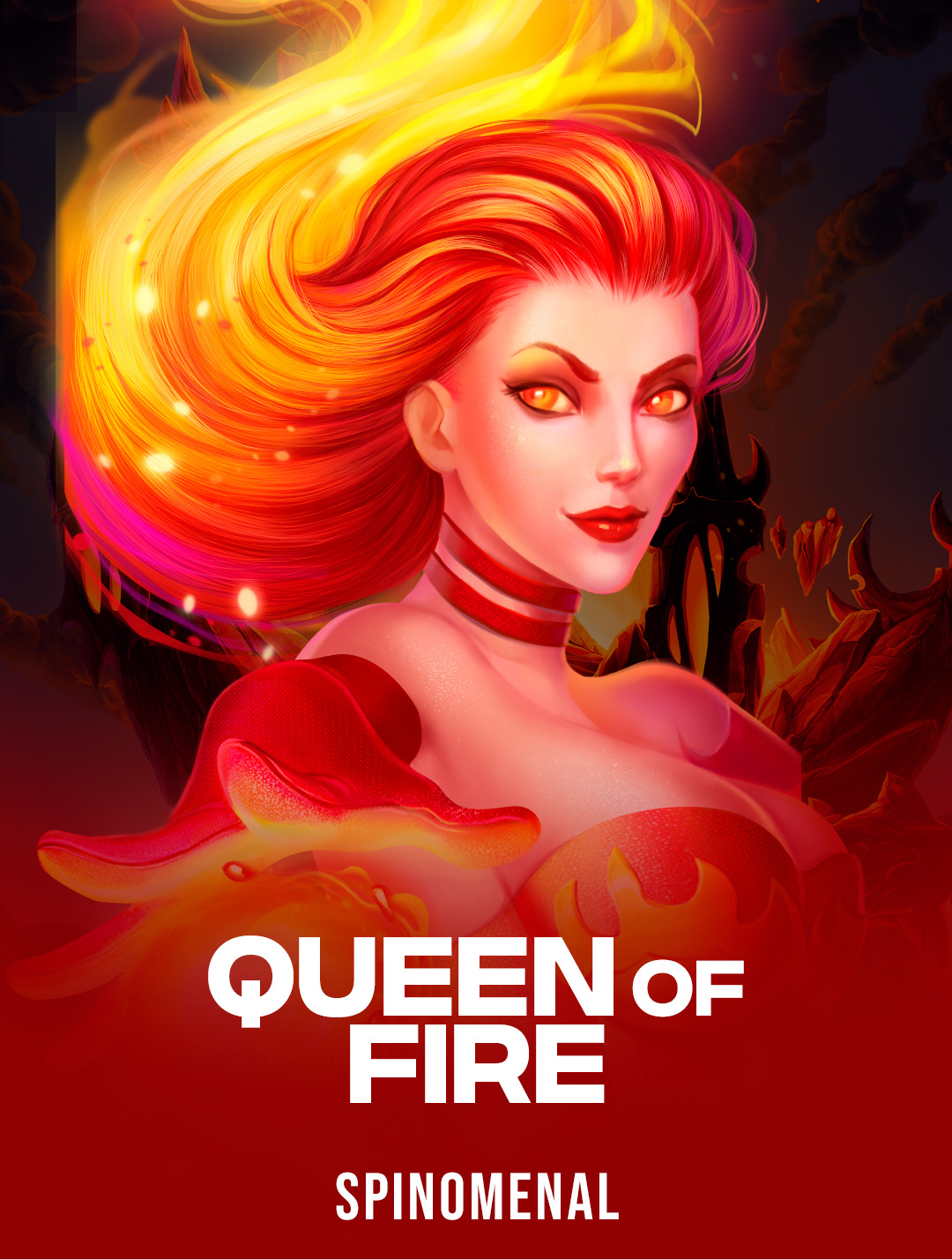 Queen Of Fire