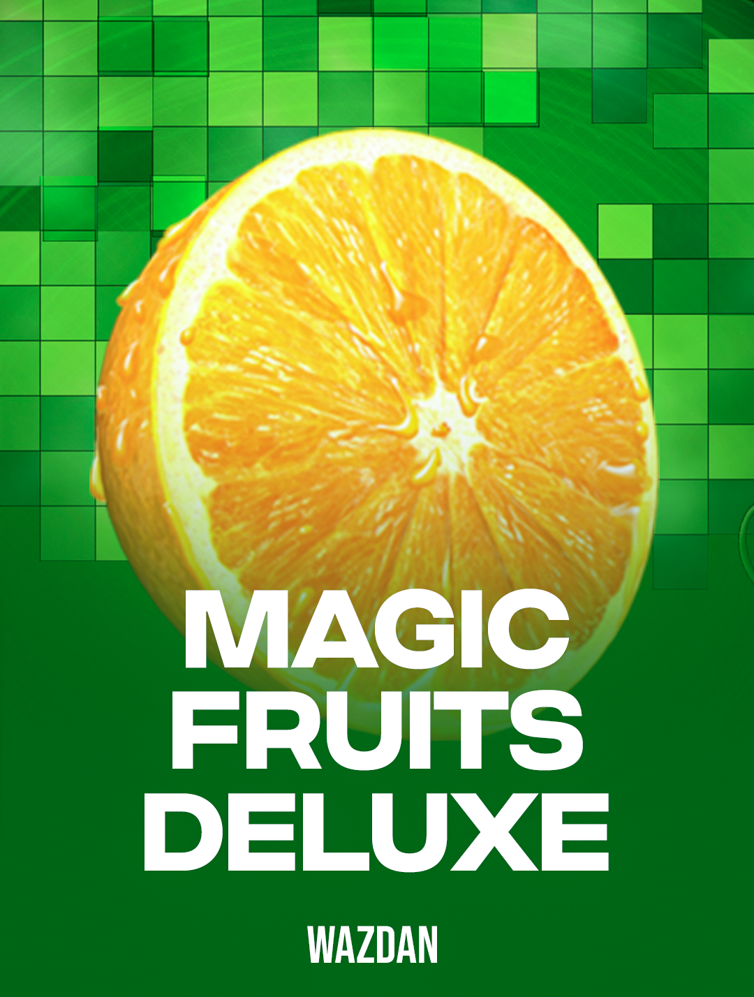 Magic Fruits Deluxe de Wazdan